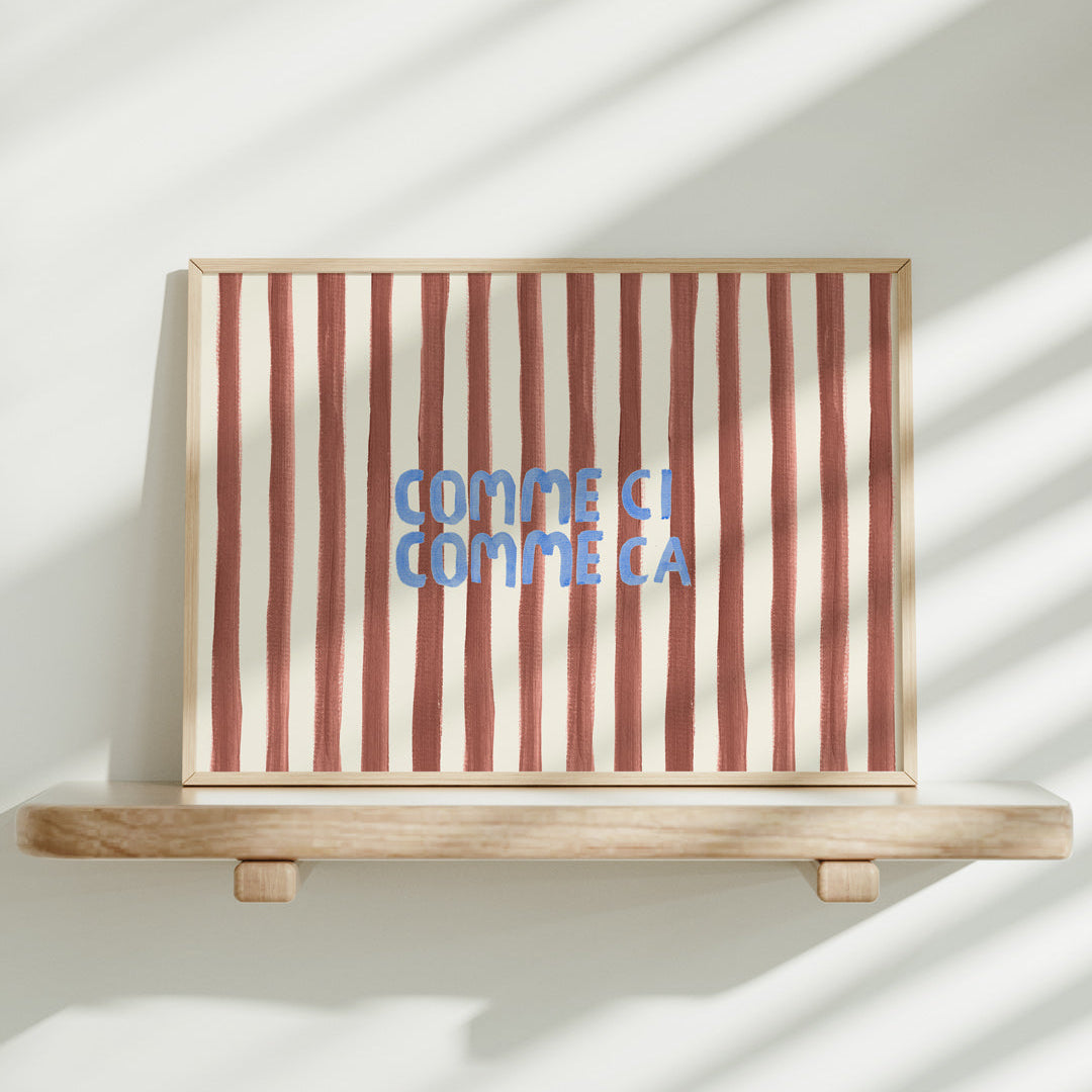 Comme Ci Comme Ca Typography Art Print