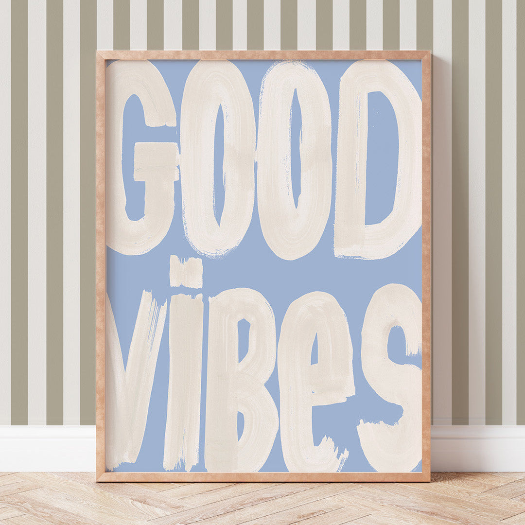 Good Vibes Typography Print