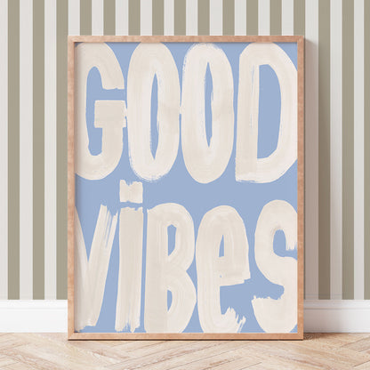 Good Vibes Typography Print