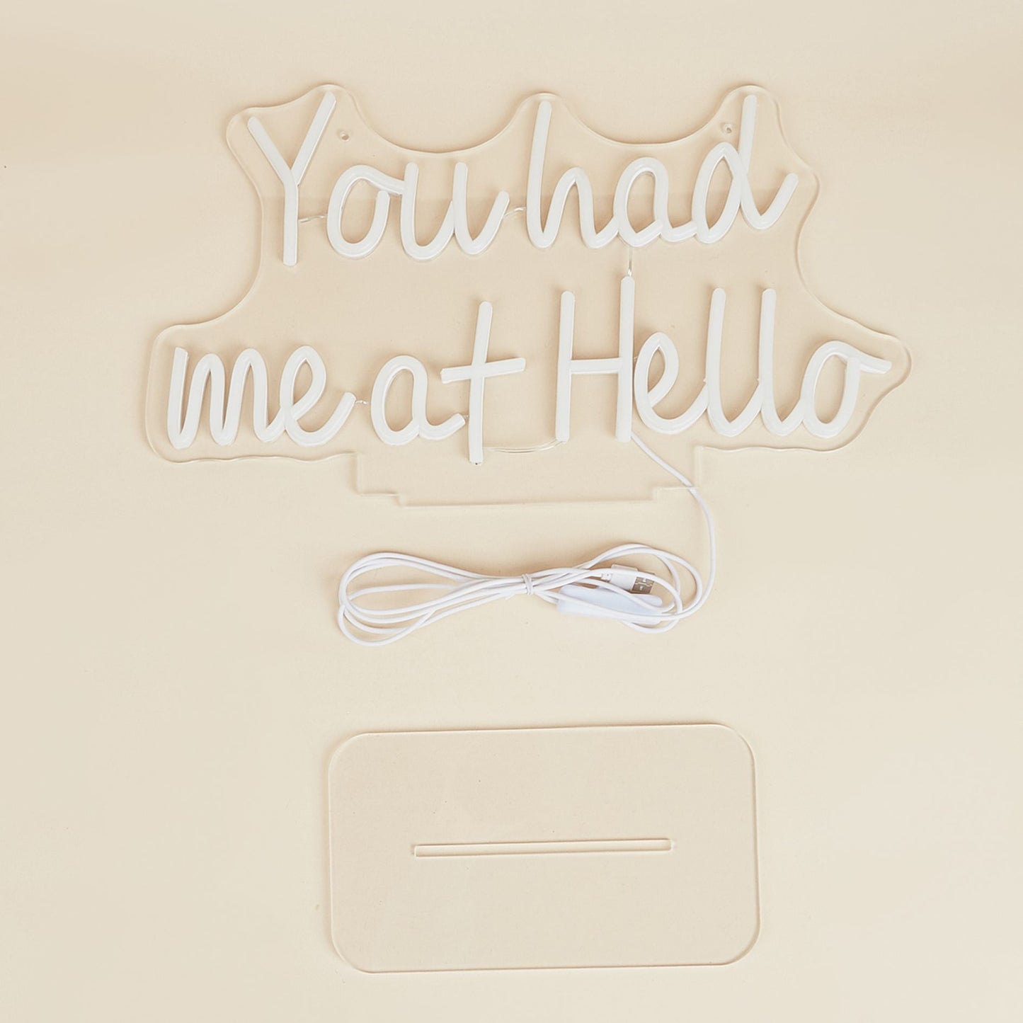 You Had Me At Hello White LED Neon Sign